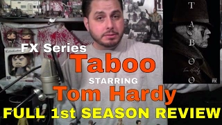 TABOO 2017 FX SERIES...fulll season 1 review...Non-Spoiler