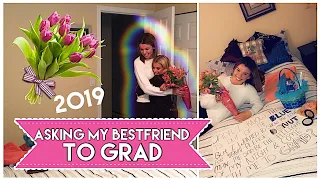 VLOG: ASKING MY BESTFRIEND TO GRAD / PROM | 2019