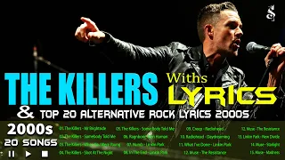 The Killers Greatest Hits 2022 Full Album Withs Lyrics & Top 100 Alternative Rock Compilation 2000s