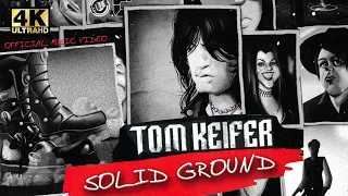 Tom Keifer - Solid Ground (Official Music Video) - 4K - [Remastered to FullHD]