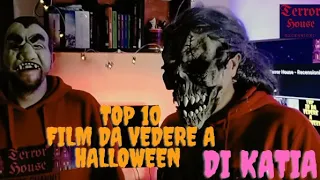 TOP 10 FILM HORROR DA VEDERE A HALLOWEEN SECONDO KATIA (2021)