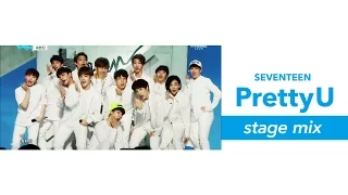 SEVENTEEN 세븐틴 - Pretty U Stage Mix(교차편집) Special Edit.