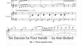 Alan Bullard: Six Dances for Four Hands (Scrolling Score)