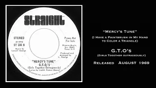 "Mercy's Tune (Paintbrush)" GTO's, released August 1969