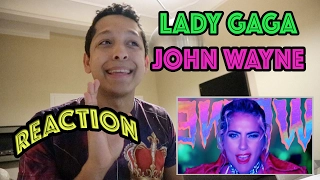 Lady Gaga "John Wayne" (REACTION)