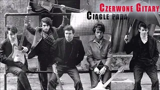 Czerwone Gitary - Ciągle pada [Official Audio]