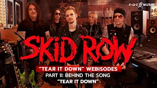 Skid Row - Tear It Down: Behind the Album Webisodes - Part 2