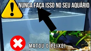 Nunca faça isso na sua TPA!!! Ele Matou o peixe!!