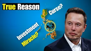 The REAL Reason Why Elon Musk is Investing in the Philippines