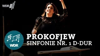 Sergei Prokofiev - Symphony No. 1 in D major Op. 25 | Alondra de la Parra | WDR Funkhausorchester