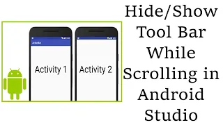 Hide/Show Tool Bar While Scrolling in Android Studio
