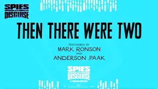Spies in Disguise | "Then There Were Two" Lyric Video | 20th Century FOX
