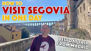 How to Visit SEGOVIA in ONE DAY | Day Trips From Madrid