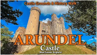 Arundel Castle - One Of England's Most Beautiful Castles