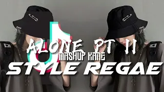 ALONE PT II STYLE REGAE NDESO v3 x MASHUP KANE | by dj sae