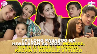 TATLONG PASABOG NA HIWALAYAN SA 2023: McLisse, Sofia and Daniel, Kelvin and Roselle