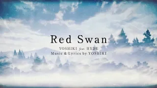 "Red Swan" (Attack on Titan anime theme) - Official Lyric Video YOSHIKI feat. HYDE
