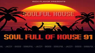 Soulful House mix May 2022   Soul Full of House