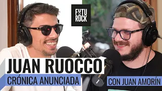 "MILEI LLAMA LA ATENCIÓN EN TODOS LADOS", JUAN RUOCCO con JUAN AMORÍN en CRÓNICA ANUNCIADA