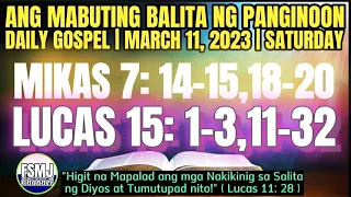 ANG MABUTING BALITA NG PANGINOON | MARCH 11, 2023 | DAILY GOSPEL READING | SALITA NG DIYOS | FSMJ