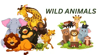 Wild Animals | Learn wild animals names in English with pictures | Kids vocabulary