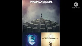 On My Own With My Demons (Mashup) Imagine Dragons X Starset Ashes Remain