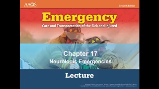 EMT Chapter 17 Neurologic Emergencies