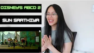 Sun Saathiya Full VID,Disney's ABCD 2,Varun Dhawan , Shraddha Kapoor,Sachin Jigar,Priya S | REACTION