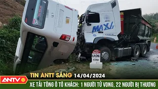 Tin tức an ninh trật tự nóng, thời sự Việt Nam mới nhất 24h sáng ngày 14/4 | ANTV