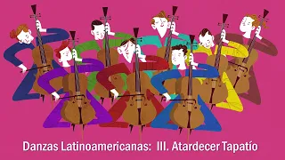 Danzas Latinoamericanas: 3. Atardecer Tapatio (for 8 cellos)