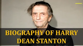 BIOGRAPHY OF HARRY DEAN STANTON