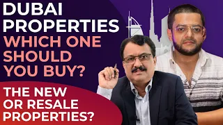 Dubai Properties - Should You Buy New Or Old Properties ? Find A Logical Answer Here
