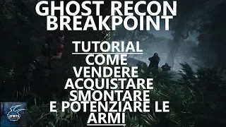 Ghost Recon Breakpoint "Tutorial Armi" - GAMEPLAY ITA [1080p]