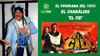 "EL CHANALISIS" de EL CID (1961) - EL PROGRAMA DEL YUYU