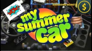 darmowe pieniądze w my summer car