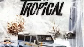 SL - Tropical (Clean)