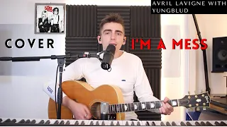 I'm a Mess - Avril Lavigne with YUNGBLUD (Acoustic cover)