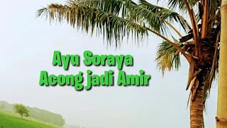 Dangdut lawas Ayu Soraya " Acong jadi Amir" 1987
