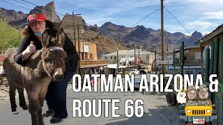 Oatman Arizona Route 66 to Kingman Arizona Final day in Las Vegas