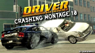 Driver San Francisco- Crashing Montage 10