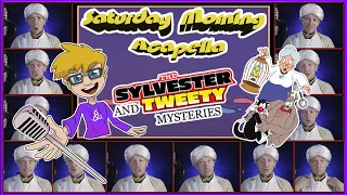 The Sylvester & Tweety Mysteries Theme - Saturday Morning Acapella