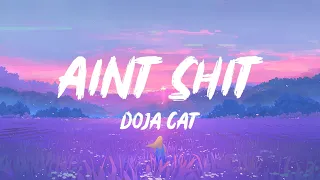 Doja Cat - Ain't Shit (Lyrics) | 1 HOUR