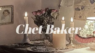 𝘱𝘭𝘢𝘺𝘭𝘪𝘴𝘵 뭘 좀 아는 사람들이 듣는다는 쳇 베이커 노래 모음집 | Chet Baker playlist | Jazz playlist