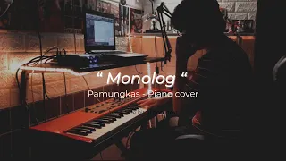 Monolog - Pamungkas ( Piano cover + lirik )