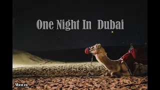 One Night In Dubai ( 1 HOUR )