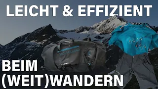 LEICHT & EFFIZIENT - Tipps fürs (Weit)wandern | Bergsteigen Grundlagenkurs #24