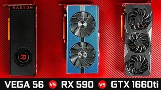 GTX 1660ti vs AMD Vega 56 vs RX 590