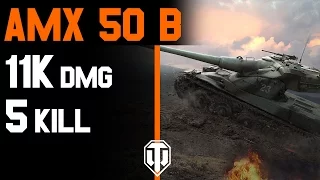 World of Tanks - AMX 50 B - 11079 Damage - 5 Kill
