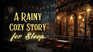 🌧️ A Rainy Cozy Story for Sleep 🌧️ The Viennese Coffee House | Storytelling and Rain