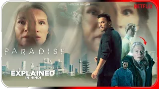 Paradise (2023) Film Explained In Hindi | Netflix Paradise Movie In हिंदी | Hitesh Nagar